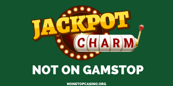 Jackpot Charm Casino not on Gamstop