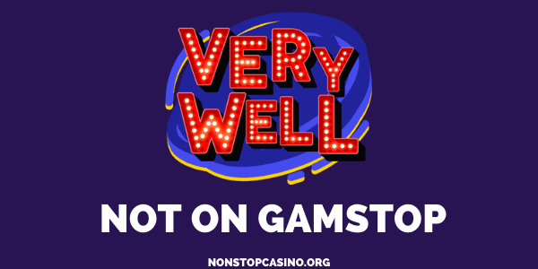 Very Well Casino not on Gamstop
