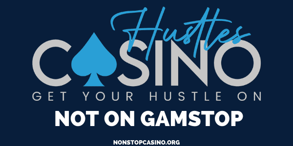 Hustles Casino not on GamStop