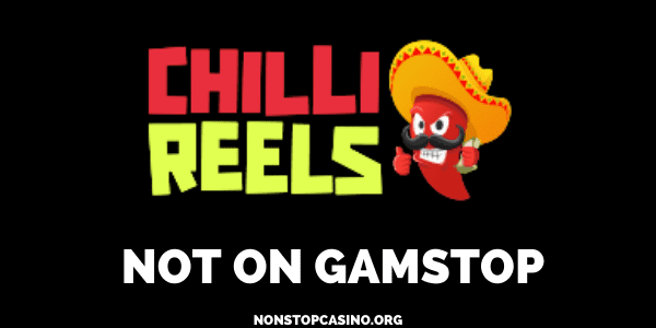 Chilli Reels Casino Not on GamStop
