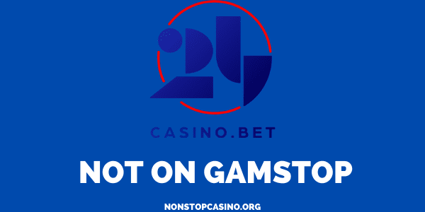24 Casino Bet not on GamStop
