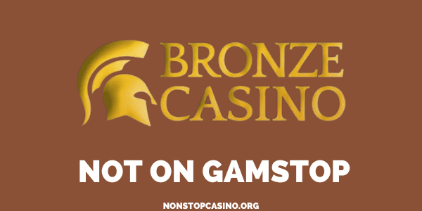 Bronze Casino Not on GamStop