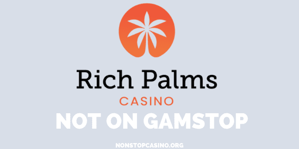 Rich Palms Casino Not on GamStop