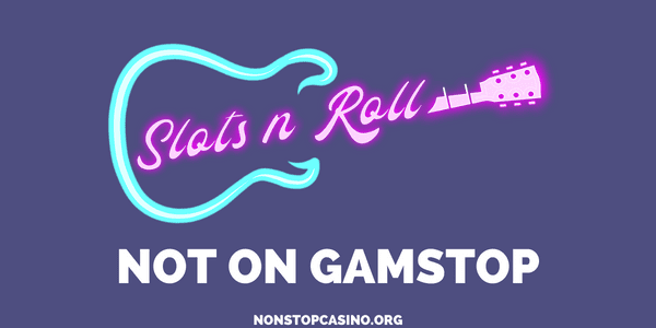 Slots N Roll Casino Not on GamStop