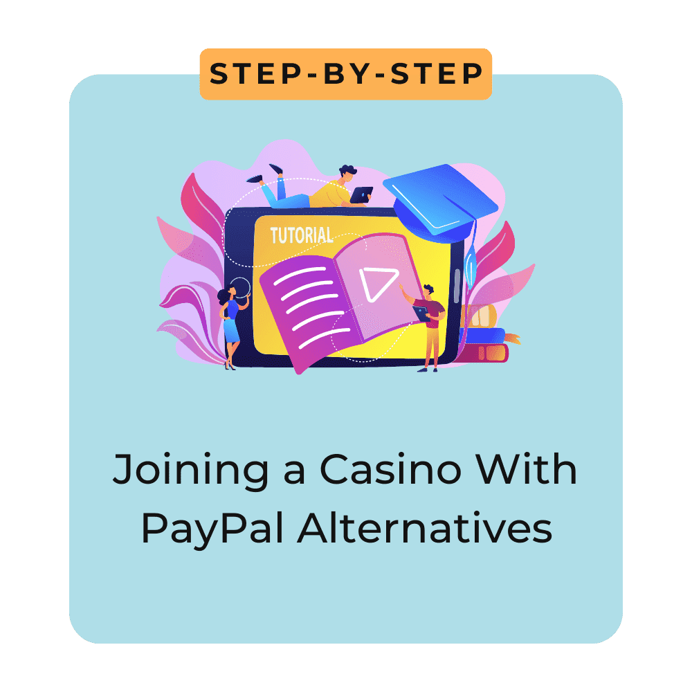 How to Join a Casino With PayPal Alternatives