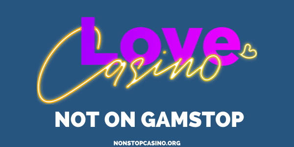 Love Casino Not on GamStop