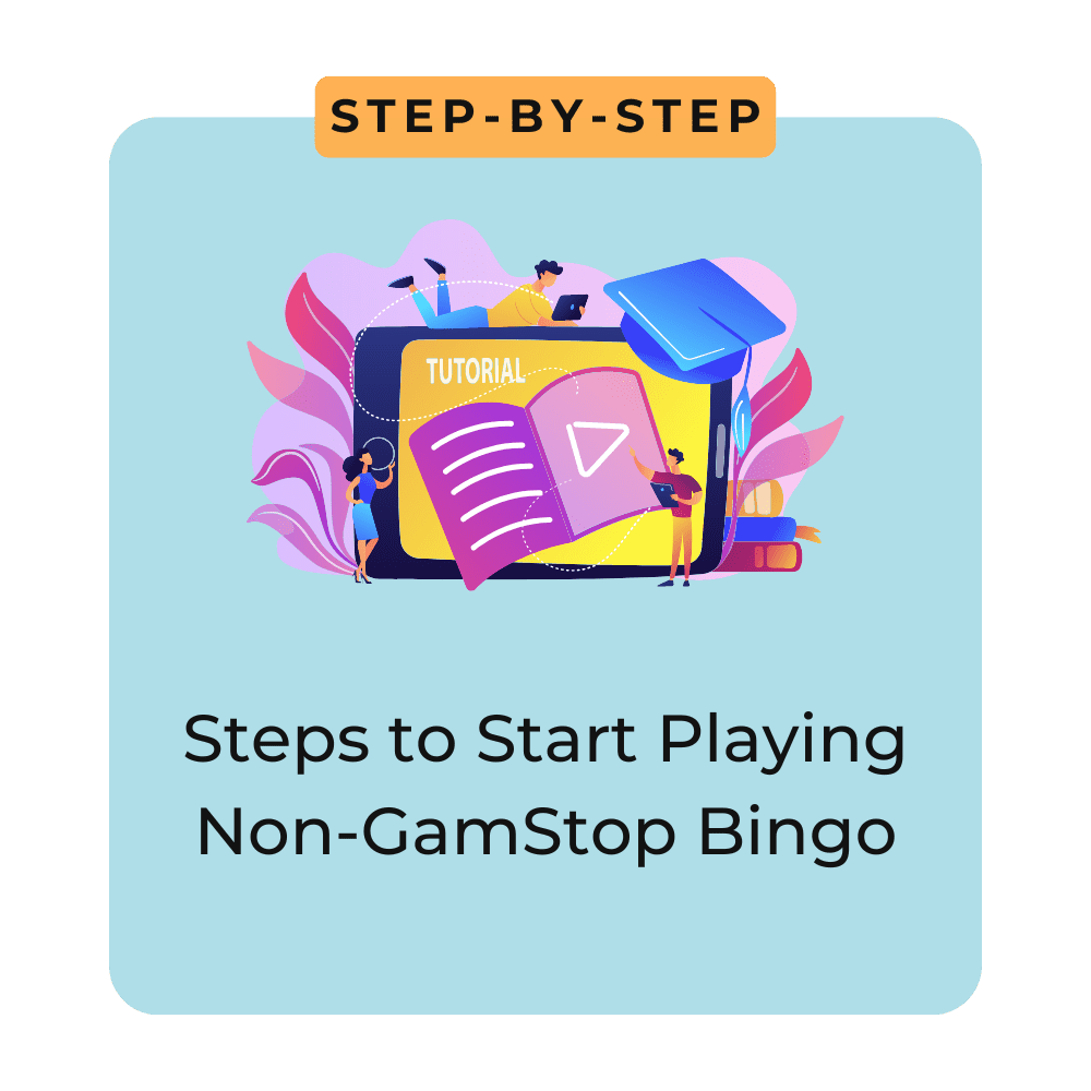 Steps to Start Playing Non-GamStop Bingo