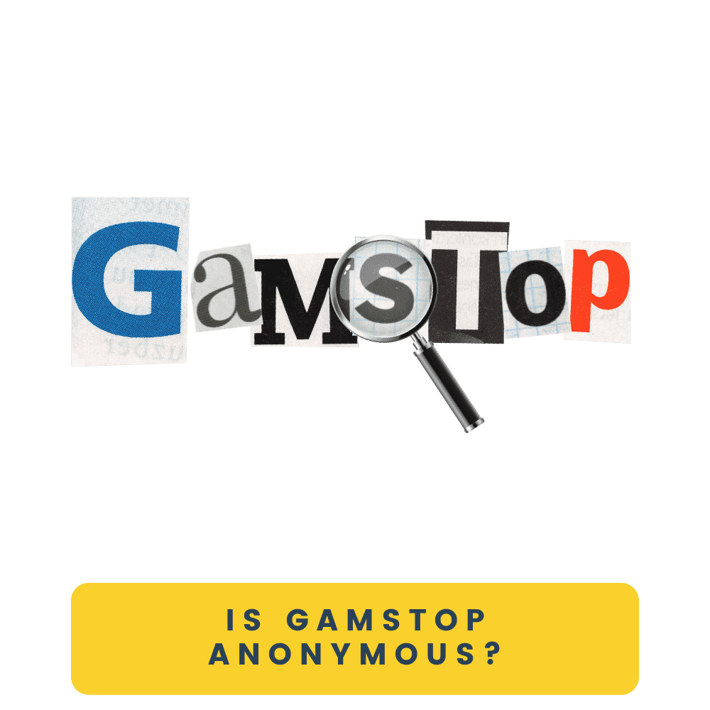 Is GamStop Anonymous?