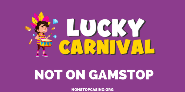 Lucky Carnival Casino Not on GamStop