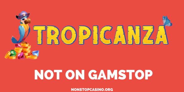 Tropicanza Casino Not on GamStop