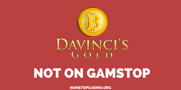 DaVinci's Gold Casino Not on GamStop