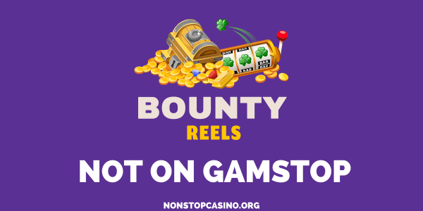 Bounty Reels Casino Not on GamStop