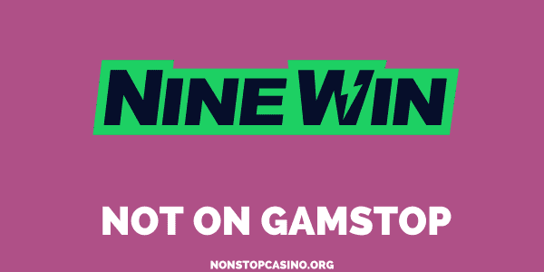 Nine Win Casino Not on GamStop