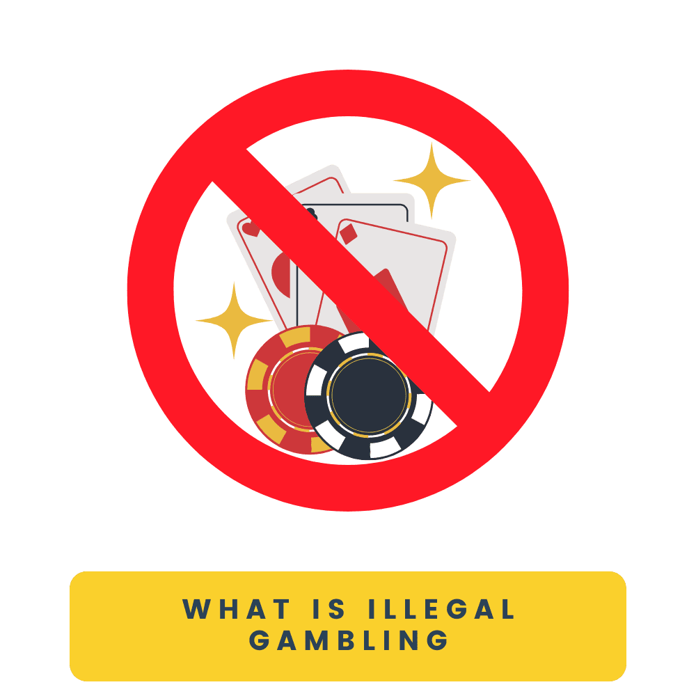 What Is Illegal Gambling