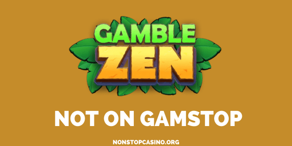 GambleZen Casino Not on GamStop
